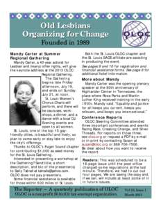 Old Lesbians Organizing for Change Founded in 1989 Mandy Carter at Summer Regional Gathering