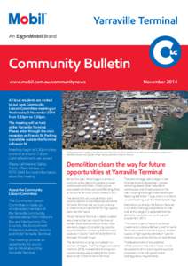 Yarraville Terminal  Community Bulletin www.mobil.com.au/communitynews  November 2014