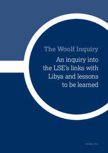 The Woolf Inquiry An inquiry into the LSE’s links with