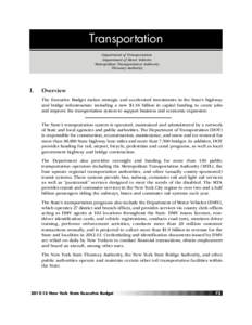 Transportation Department of Transportation Department of Motor Vehicles Metropolitan Transportation Authority Thruway Authority