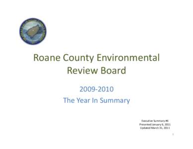 Roane County Environmental Review Board[removed]The Year In Summary Executive Summary #6 Presented January 6, 2011