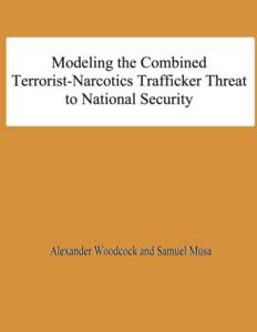 Terrorism / National security / Public safety / Security / Fear / Mexican Drug War / Counter-terrorism / Organized crime / ETA / Politics / Government / Far-left politics