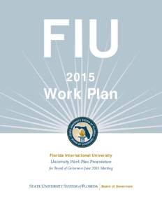 Microsoft Word - FIU_2015_Work_Plan_2015-5-1_BOT_Approved__submitted