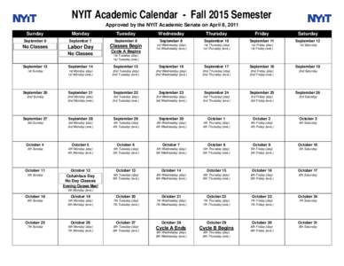 Irish general election timetable / State holidays in New Jersey / European Poker Tour / Academic term / Calendars