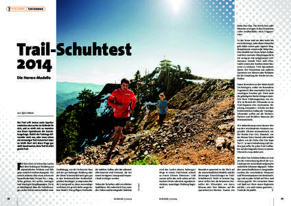 TITELSTORY | Trail-Schuhtest  Hoka One One, The North Face oder Mammut erzeugen in den Gesichtern vieler Straßenläufer noch Fragezeichen. In der Szene sind sie aber mehr als