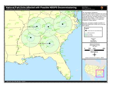 National Park Units Affected with Possible NDGPS Decommissioning South Eastern NPS Units Within 80 and 200 Km LIHO Illinois ULSG