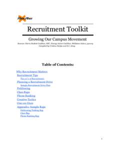 Recruitment Toolkit Growing Our Campus Movement Sources: Sierra Student Coalition, REC, Energy Action Coalition, Wellstone Action, 350.org Compiled by Cristina DuQue and K.C. Alvey  Table of Contents: