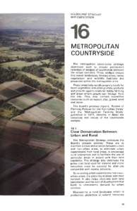 MELBOURNE STRATEGY IMPLEMENTATION METROPOLITAN COUNTRYSIDE The metropolitan countryside strategic