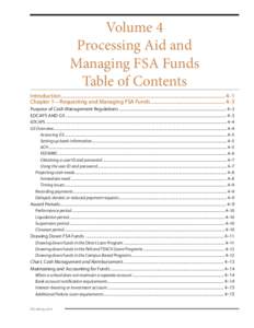 Volume 4 Processing Aid and Managing FSA Funds Table of Contents Introduction.........................................................................................................................................4–1 