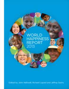 WORLD HAPPINESS REPORTEdited by John Helliwell, Richard Layard and Jeffrey Sachs