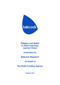 Religion and Belief in Adult Learning: Learner Views Undertaken by  Babcock Research