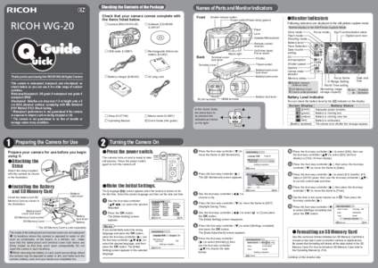 Checking the Contents of the Package  Names of Parts and Monitor Indicators Check that your camera comes complete with the items listed below.