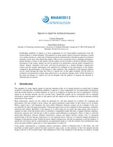 Speech as input for technical measures Carsten Daugaard DELTA, Edisonvej 24, 5000 Odense C, Denmark,  Ellen Raben Pedersen Institute of Technology and Innovation, University of Southern Denmark, Campusvej 55, 