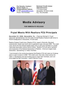 Media Advisory - Fryzel Meets With Realtors FCU Principals