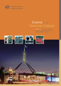 Events in the National Capital HOW TO use and enjoy the public places in the heart of the Australian nation