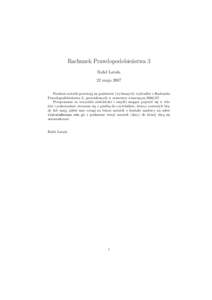 Rachunek Prawdopodobieństwa 3 Rafał Latała 22 maja 2007