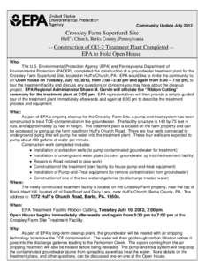 Crossley Farm Superfund Site - Construction of OU-2 Treatment Plant Completed - EPA to Hold Open House - Community Update July 2012