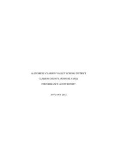 ALLEGHENY-CLARION VALLEY SCHOOL DISTRICT CLARION COUNTY, PENNSYLVANIA PERFORMANCE AUDIT REPORT