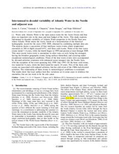 JOURNAL OF GEOPHYSICAL RESEARCH, VOL. 116, C11035, doi:[removed]2011JC007102, 2011  Interannual to decadal variability of Atlantic Water in the Nordic and adjacent seas James A. Carton,1 Gennady A. Chepurin,1 James Reagan