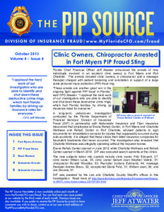 October 2013 Volume 4 - Issue 4 “I applaud the hard work of our investigators who are