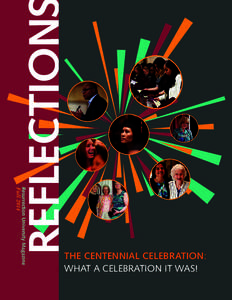 Resurrection University Magazine Fall 2014 THE CENTENNIAL CELEBRATION: WHAT A CELEBRATION IT WAS!