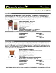 Retail price List ‐ Effective 09‐01‐2013  Sedona Series  A refreshing new look and style for outdoor living and entertainment.  This unique planter speaker is made from U/V  rated poly 