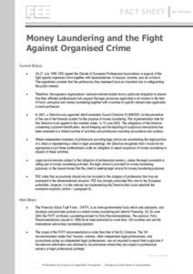 FACT SHEETT  Money Laundering and the Fight Against Organised Crime Current Status: •