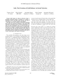 2013 IEEE Symposium on Security and Privacy  SoK: The Evolution of Sybil Defense via Social Networks Lorenzo Alvisi UT Austin