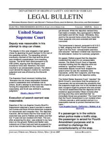 DEPARTMENT OF HIGHWAY SAFETY AND MOTOR VEHICLES  LEGAL BULLETIN PROVIDING HIGHWAY SAFETY AND SECURITY THROUGH EXCELLENCE IN SERVICE, EDUCATION, AND ENFORCEMENT  ELECTRA THEODORIDES-BUSTLE, EXECUTIVE DIRECTOR