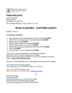 PRESS RELEASE County of Dufferin 55 Zina Street Orangeville, ON L9W 1E5 For Immediate Release: Friday, January 31, 2014