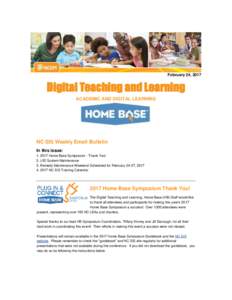 February 24, 2017  Digital Teaching and Learning ACADEMIC AND DIGITAL LEARNING  NC SIS Weekly Email Bulletin