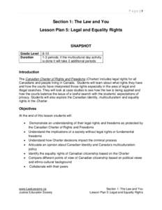 Page |1  Section 1: The Law and You Lesson Plan 5: Legal and Equality Rights  SNAPSHOT