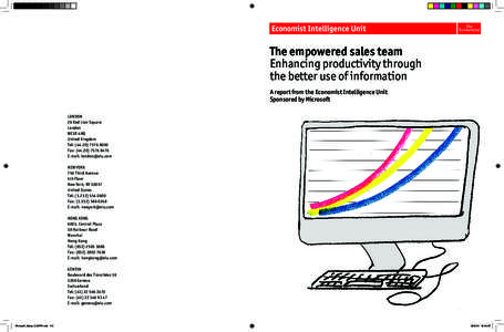 The empowered sales team Enhancing productivity through the better use of information A report from the Economist Intelligence Unit Sponsored by Microsoft LONDON