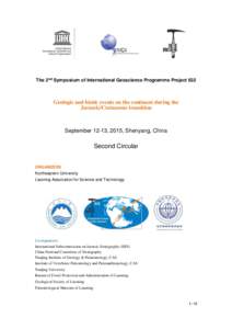 The 2nd Symposium of International Geoscience Programme Project 632  Geologic and biotic events on the continent during the Jurassic/Cretaceous transition  September 12-13, 2015, Shenyang, China