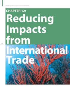 Implementation of the National Coral Reef Action Strategy: Chapter 12: Reducing Impacts from International Trade