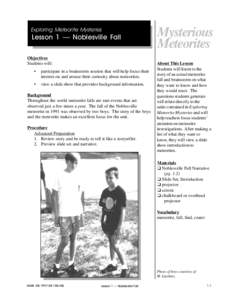 Exploring Meteorite Mysteries  Lesson 1  Noblesville Fall Objectives Students will: