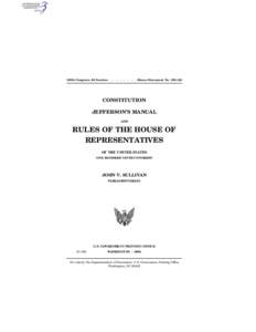 Parliamentarian of the United States House of Representatives / United States House of Representatives / Article One of the United States Constitution / Committee of the Whole / United States Congress / United States Constitution / Quorum / Title 2 of the United States Code / Standing committee / Government / Parliamentary procedure / United States Senate
