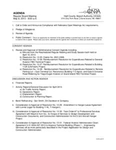 AGENDA Regular Board Meeting May 8, [removed]:00 a.m. Hall County Airport Authority (HCAA[removed]Sky Park Road │Grand Island, NE 68801