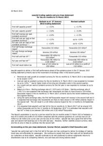 26 March 2015 easyJet trading update and pre-close statement for the six months to 31 March 2015 Outlook as at 27 January 2015 trading statement