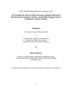 USDA CSREES Higher Education Challenge Grant  New Paradigm for Discovery­Based Learning: Implement Bottom­up  Development By Listening to Farmer’s Needs While Engaging Them in  Participatory, 