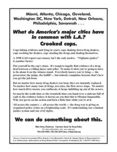 Law / Illegal drug trade / Smuggling / C.O.P.S. / War on Drugs / Charles B. Rangel / Government / Law enforcement in the United States / Drug control law / Drug policy