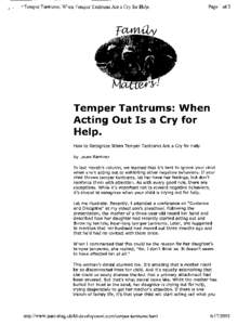 ,-  - Temper Tantrums: When Temper Tantrums Are a Cry for Help. Page 1 of 3