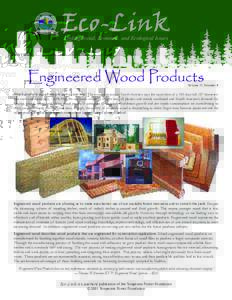 Eco-Link Linking Social, Economic, and Ecological Issues Engineered Wood Products  Volume 11, Number 4