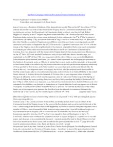 Southern Campaign American Revolution Pension Statements & Rosters Pension Application of James Curry S44230 Transcribed and annotated by C. Leon Harris James Curry now a Resident of Madison, Ohio deposeth and sayeth. Th