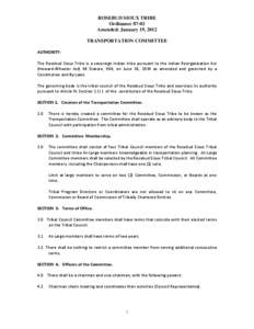 ROSEBUD SIOUX TRIBE Ordinance[removed]Amended: January 19, 2012 TRANSPORTATION COMMITTEE AUTHORITY: The Rosebud Sioux Tribe is a sovereign Indian tribe pursuant to the Indian Reorganization Act