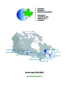 Annual reportwww.biospherecanada.ca TABLE OF CONTENT Foreword by the Chair………………………………………..………………………………………..