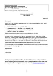 LAKSHMI ASHRAMS VENNER Lone Poulsen, Præstehusene 6, 2620 Albertslund Telefon[removed] – Mail: [removed] Kontonummer: [removed]Lakshmi Ashrams hjemmeside: http://lakshmiashram.dk