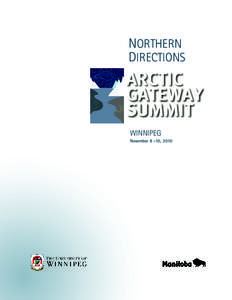 University of Winnipeg / Nunavut / Steve Ashton / Iqaluit / Eric Robinson / Greg Selinger / Port of Churchill / Eva Aariak / Winnipeg / Provinces and territories of Canada / Manitoba / Inuit