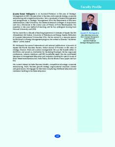 Faculty Profile Jayanta Kumar Mohapatra is an Assistant Professor in the area of Strategic Management at ASCI. He specializes in business and corporate strategy, corporate restructuring and competitive dynamics. He is a 