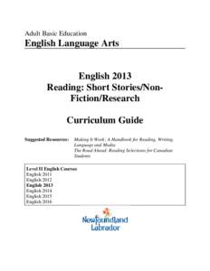 Adult Basic Education  English Language Arts English 2013 Reading: Short Stories/NonFiction/Research